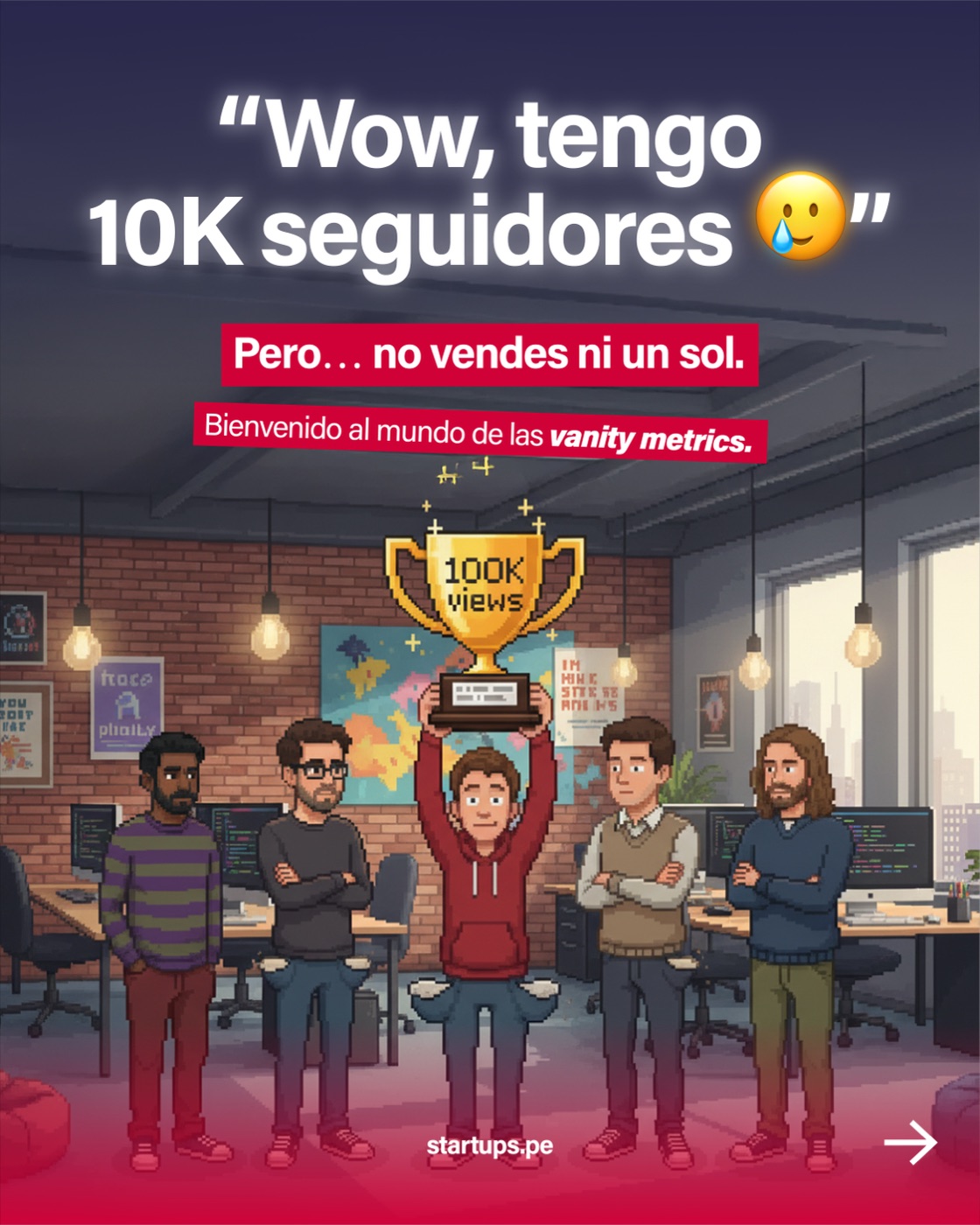 Pieza de redes de startups.pe sobre vanity metrics
